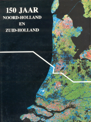 Brokken, H.M (eindredactie e.a.) - 150 jaar Noord-Holland en Zuid-Holland (Gedenkboek) + Speeches 22 pag. (zie onder extra)