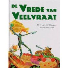 Foreman, Michael vertaald ddor Paul Biegel - De vrede van Veelvraat