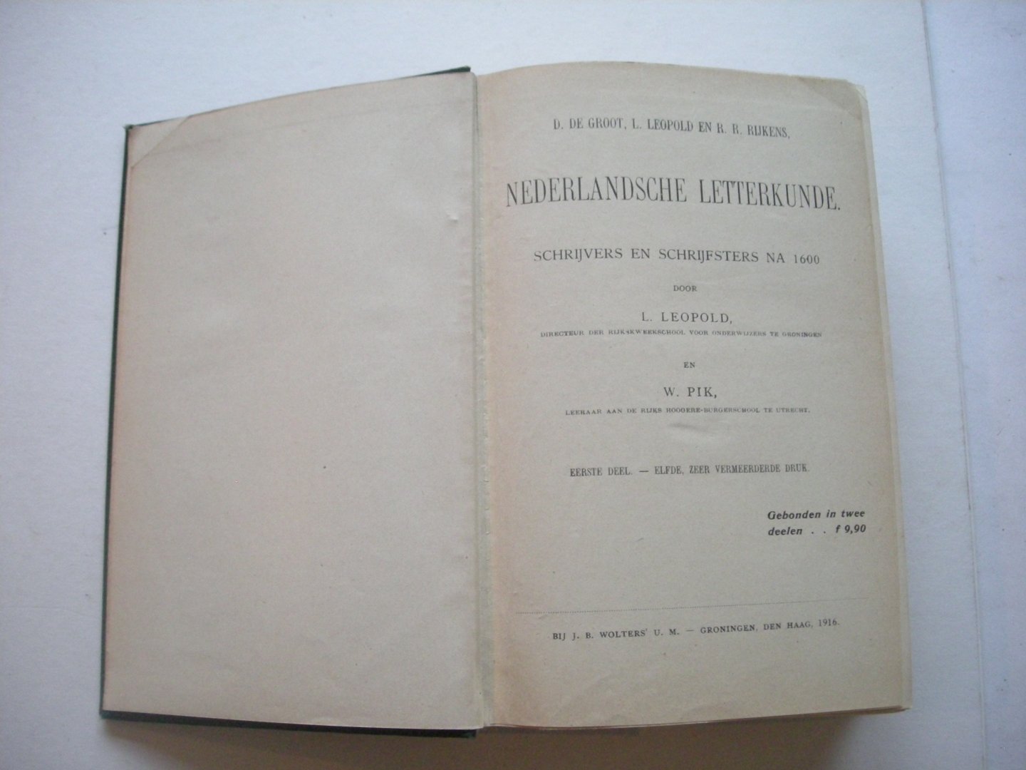 Leopold, L. en Pik, W. - Nederlandsche Letterkunde, Schrijvers en Schrijfsters na 1600,  Eerste Deel