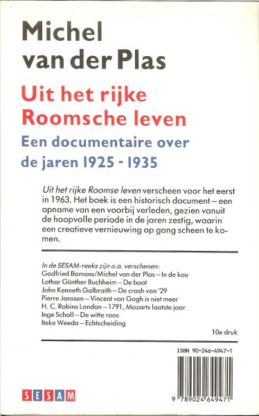 Michel van der Plas .. Omslag ontwerp Robert Nix - Uit het rijke Roomsche Leven ..  Een documentaire over de jaren 1925-1935