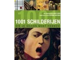 Farthing Stephen - 1001 Schilderijen Die Je Gezien Moet Hebben!