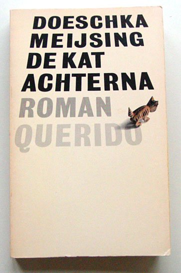 Meijsing, Doeschka - De kat achterna