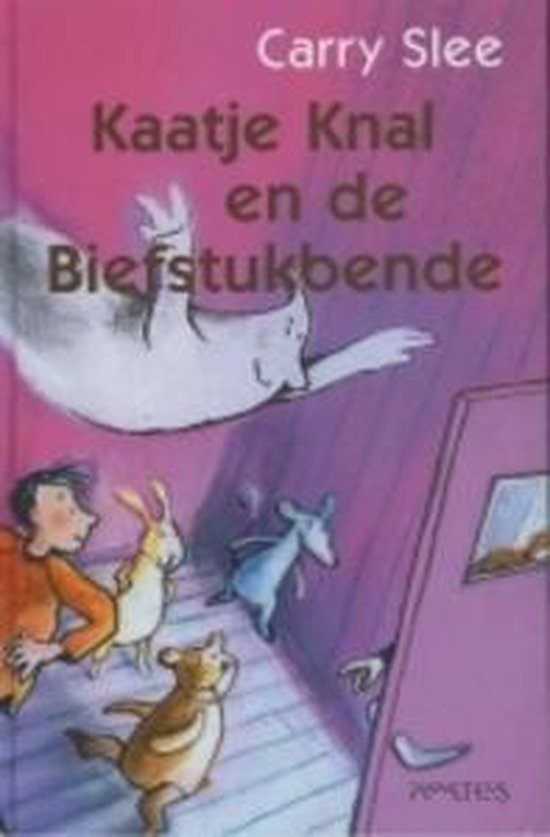 Carry Slee - Kaatje Knal En De Biefstukbende