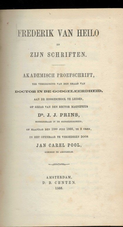 Pool, Jan Carel - Frederik van Heilo en zijn schriften (gesigneerd)