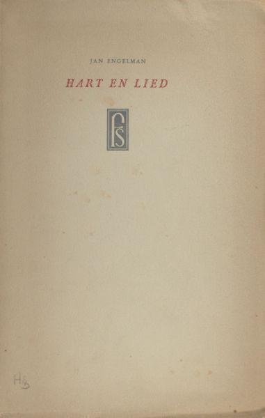 Engelman, Jan. - Hart en lied. Bloemlezing uit de gedichten.