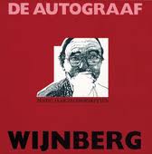 Wijnberg, Nicolaas - Wijnberg de autograaf. Zestig jaar zelfportretten, schilderijen, tekeningen en grafiek