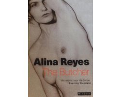 Alina Reyes - BUTCHER
