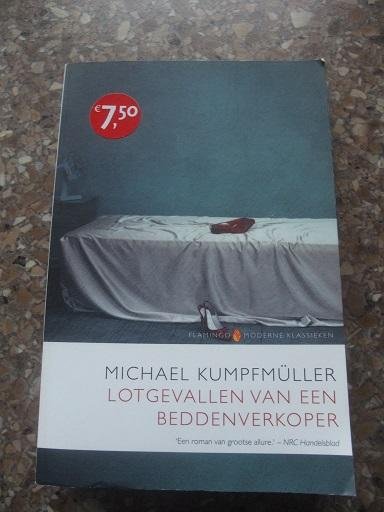 Kumpfmuller, Michael - Lotgevallen van een beddenverkoper