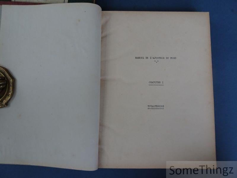 Société Anonyme des Charbonnnages de Monceau-Fontaine. - Manuel de l'ajusteur du fond. Tome I: texte. Tome II: planches.