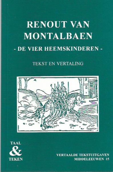 Hessel Adema - Renout van Montalbaen ; De vier heemskinderen (tekst en vertaling)