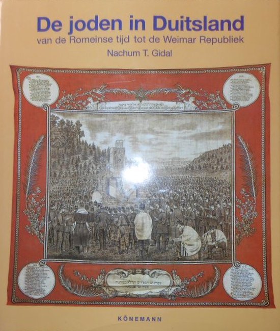 Nachum T. Gidal - De Joden in Duitsland