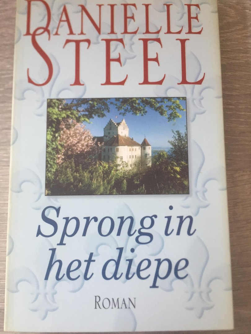 Steel, D. - Sprong in het diepe / druk 1