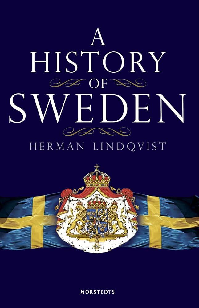 Lindqvist, Herman - A History of Sweden
