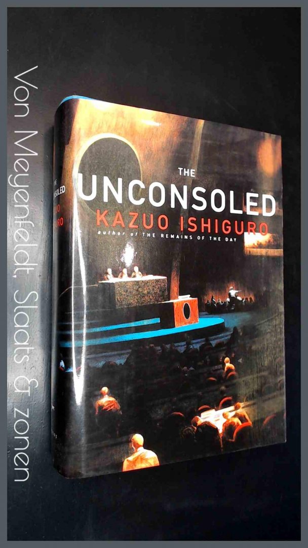 Ishiguro, Kazuo - The unconsoled