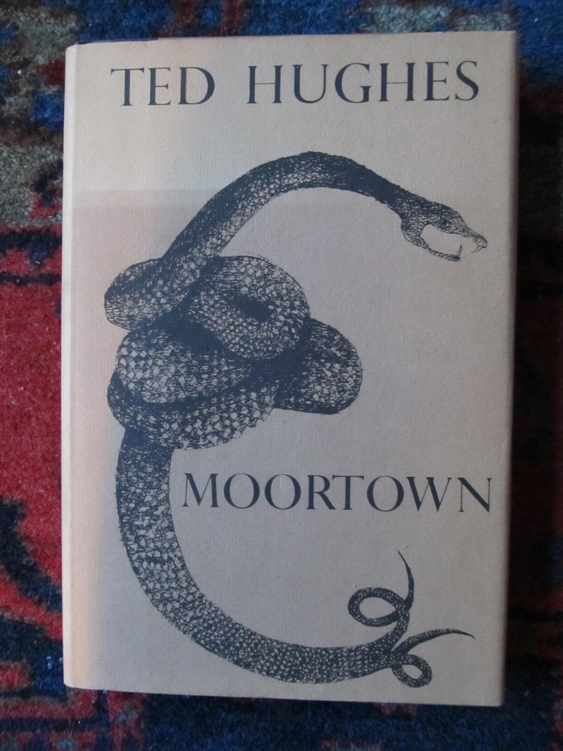 Hughes, Ted - MOORTOWN