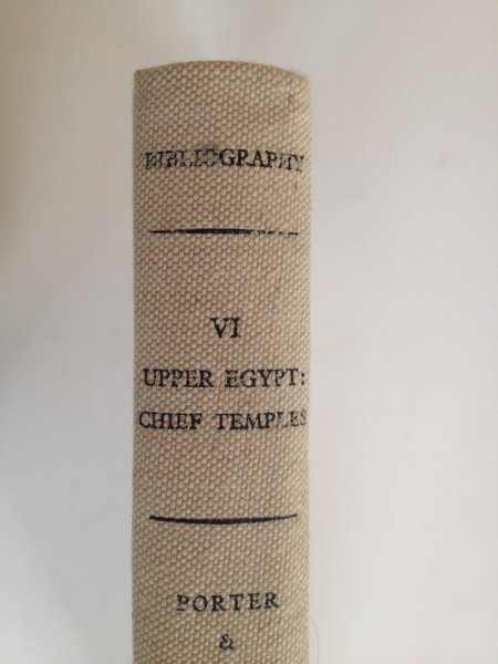 Porter, Bertha & Moss, Rosalind - Topographical Bibliography of Ancient Egyptian Hieroglyphic Texts, Reliefs and Paintings VI; Upper Egypt: chief temples (excluding Thebes)