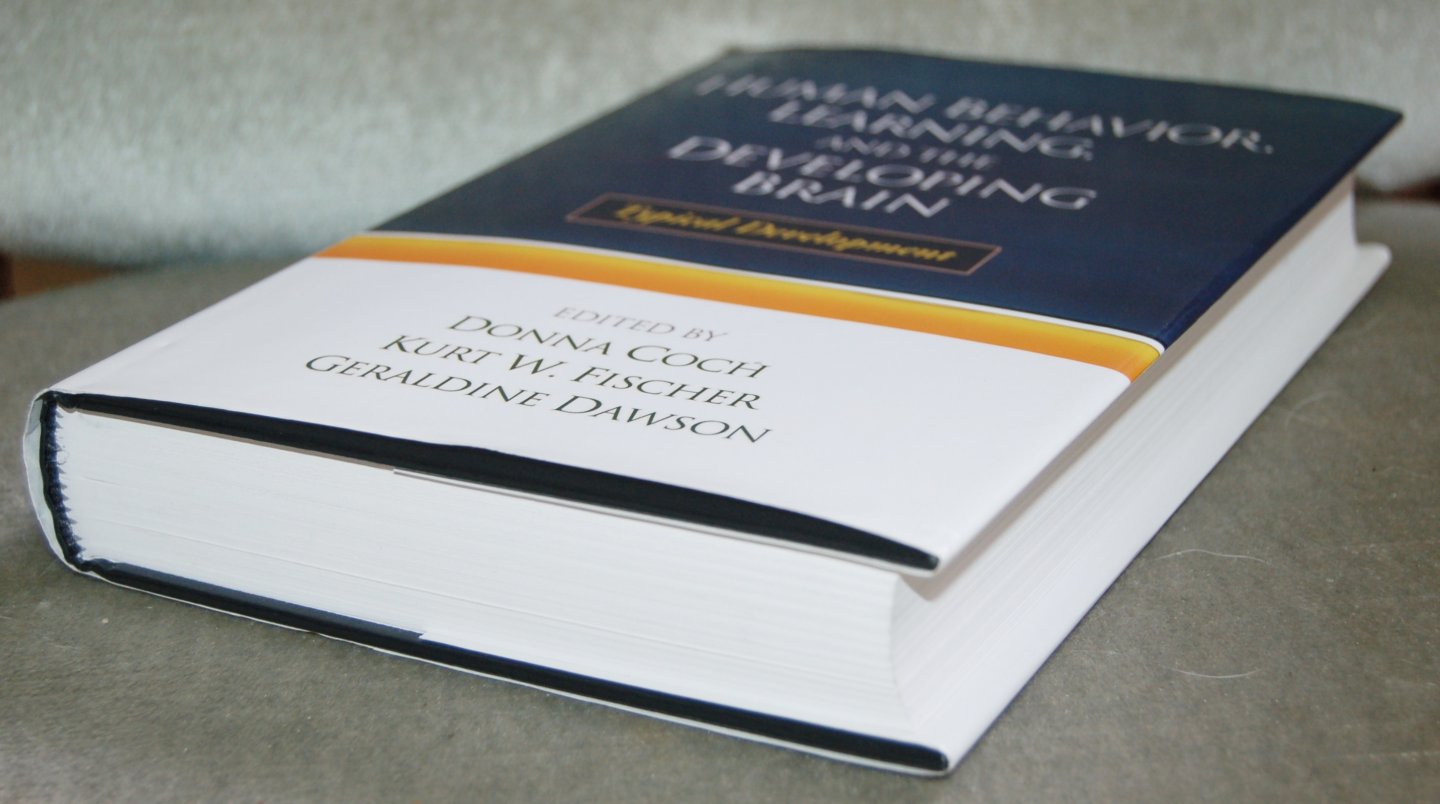 Coch, Donna / Fischer, Kurt W. / Dawson, Geraldine - Human Behavior, Learning, and the Developing Brain / Typical Development