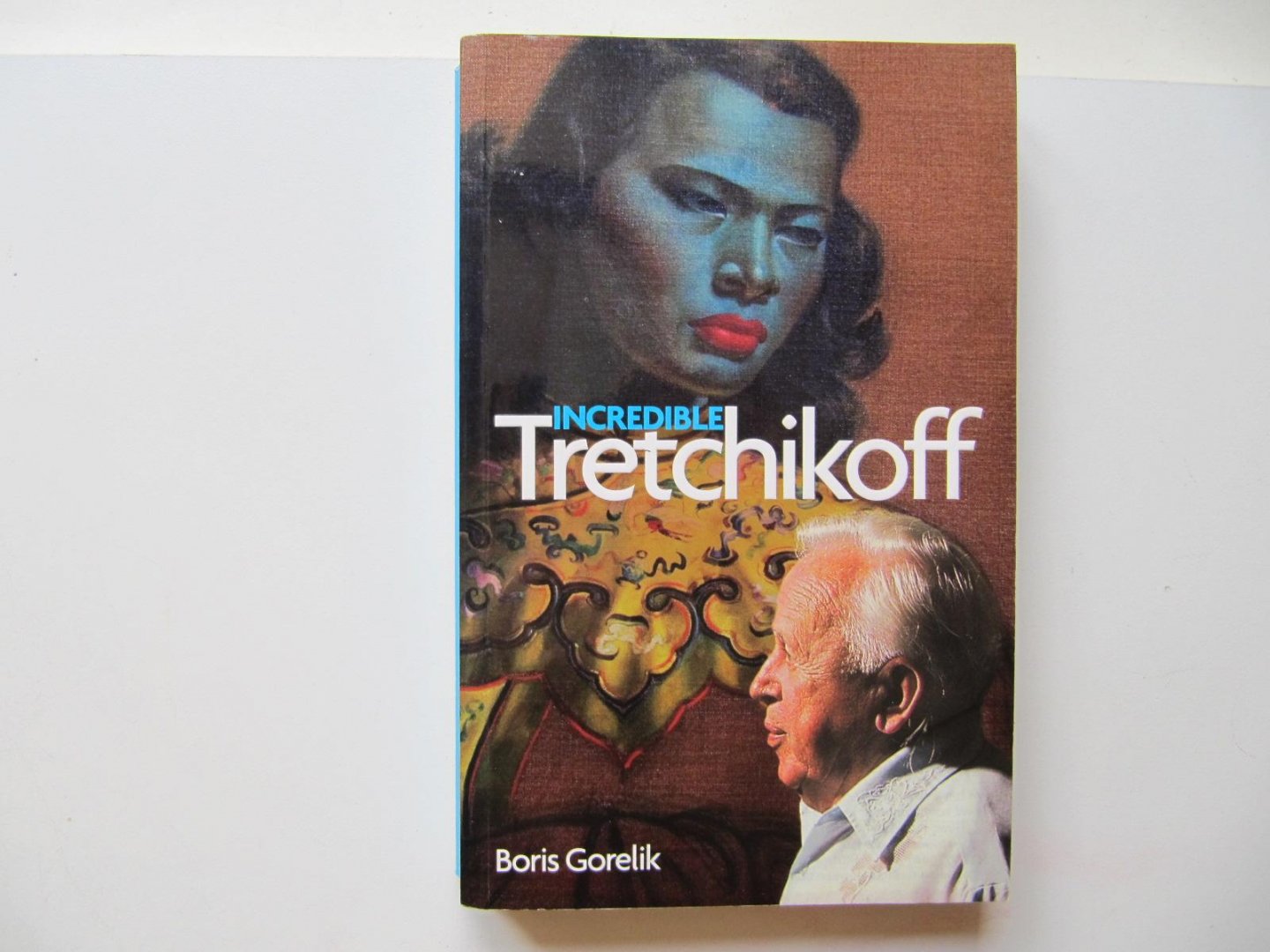 Boris Gorelik - Incredible Tretchikoff