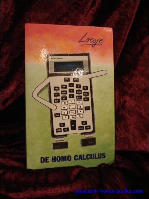 Loesje. - Homo calculus.