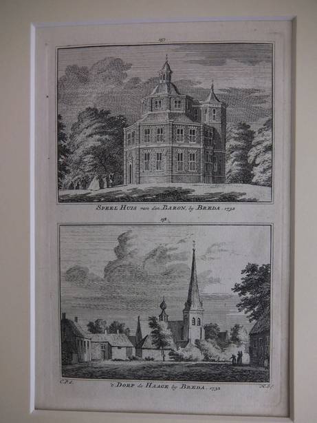 Breda. - Speel Huis van den Baron, by Breda, 1732/ 't Dorp de Haage by Breda, 1732.