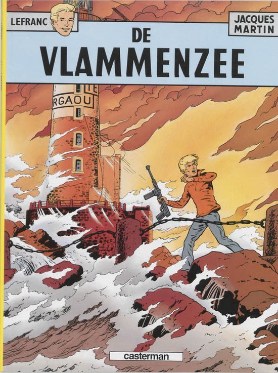 Jacques Martin - Lefranc 2 - De vlammenzee