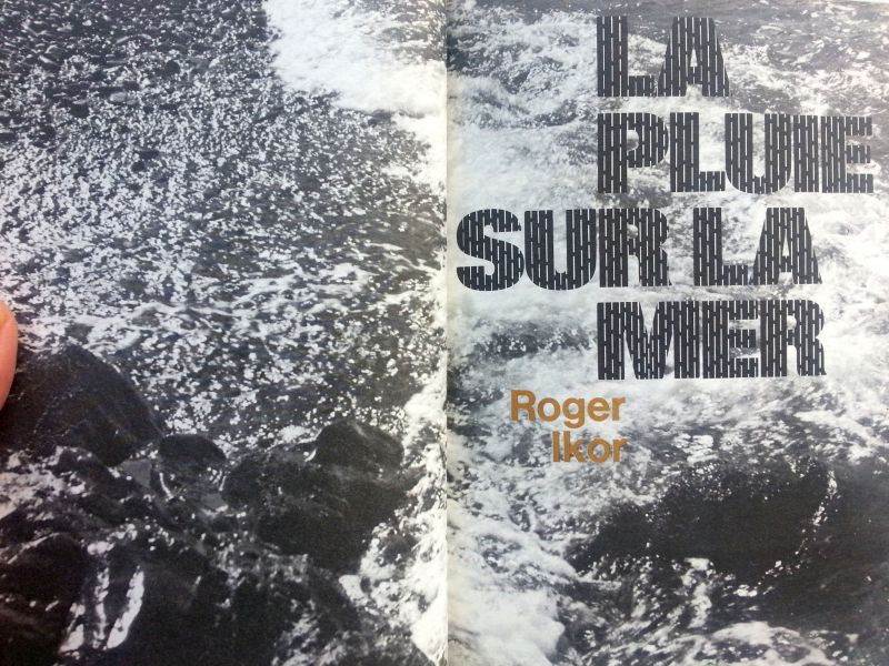 Ikor, Roger - La pluie sur la mer (FRANSTALIG)