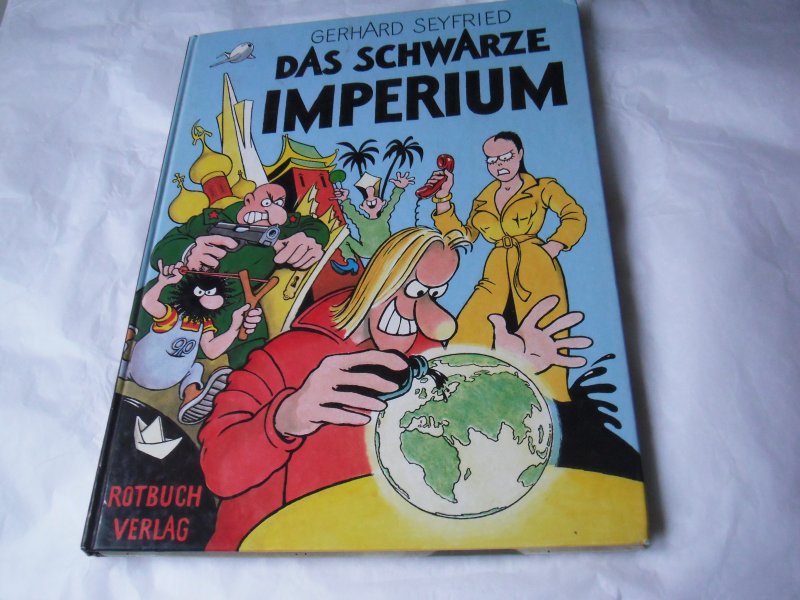 Seyfried, Gerhard - Das Schwarze Imperium