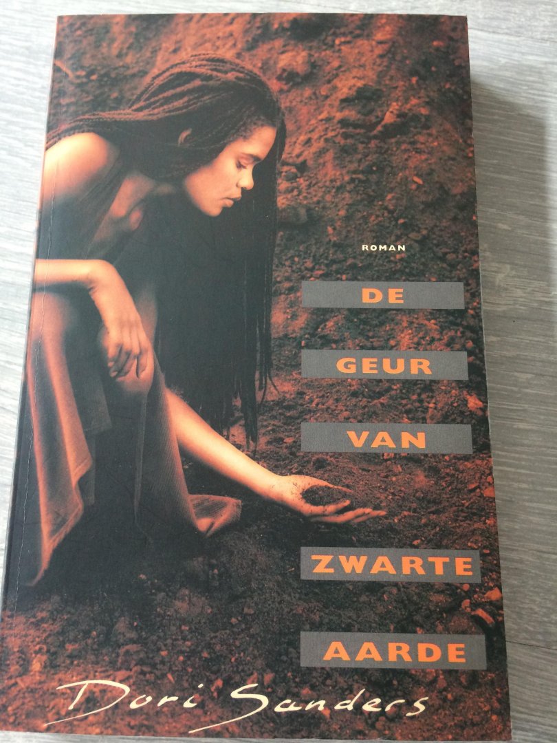 Sanders, D. - De geur van zwarte aarde / druk 1