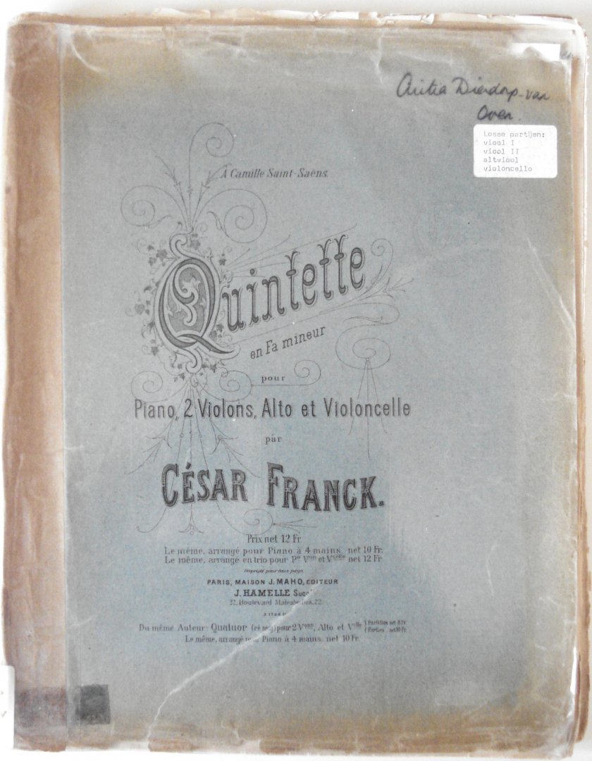 Franck, Cesar - Quintette en Fa mineur pour Piano, 2 Violons, Alto et Violoncelle.