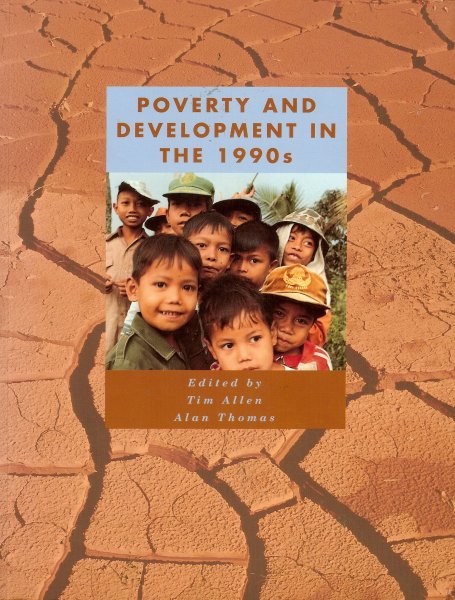 Allen, Tim / Thomas, Alan (editors) - Poverty and development in the 1990s