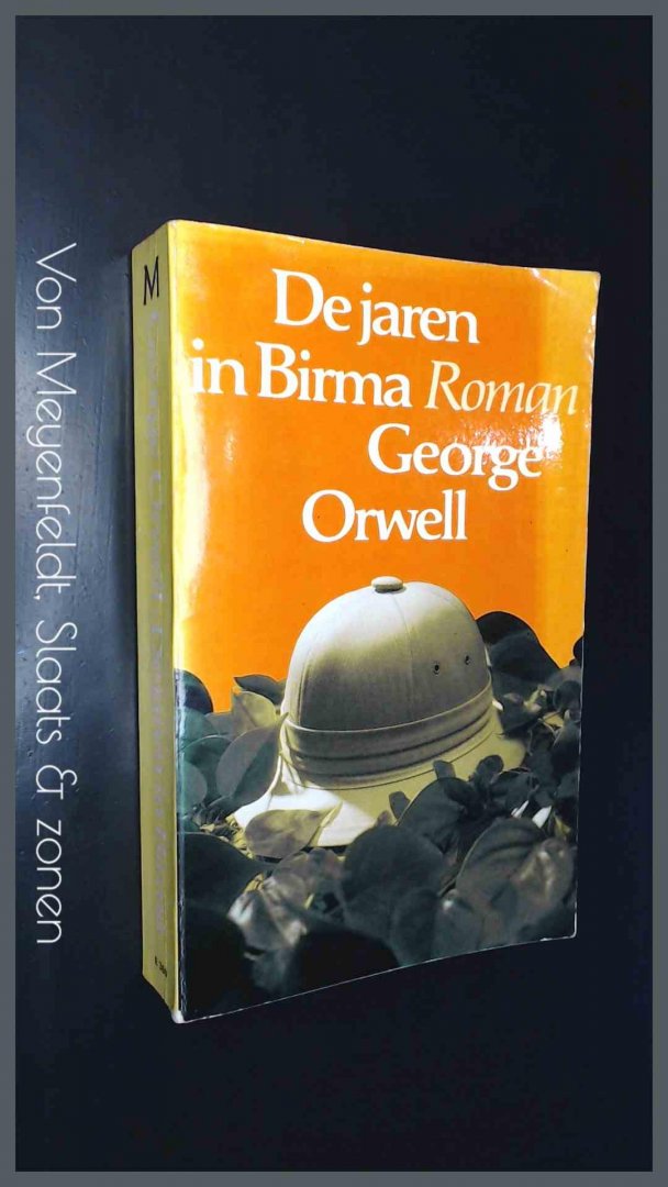 Orwell, George - De jaren in Birma