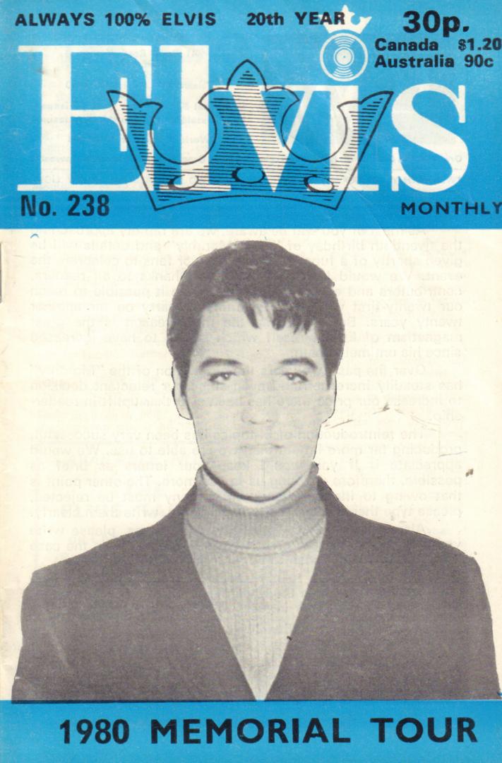 Official Elvis Presley Organisation of Great Britain & the Commonwealth - ELVIS MONTHLY 1979 No. 238,  Monthly magazine published by the Official Elvis Presley Organisation of Great Britain & the Commonwealth, formaat : 12 cm x 18 cm, geniete softcover, goede staat