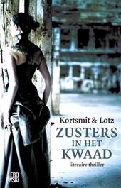 KORTSMIT & LOTZ - Zusters in het kwaad