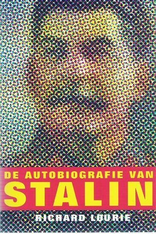 LOURIE Richard - De autobiografie van Stalin