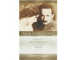 Martin Heidegger - Mijn Lieve Zieltje
