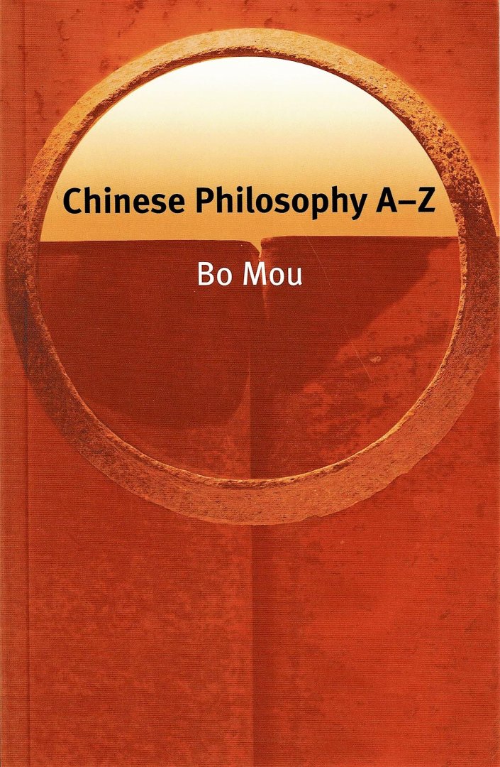 Mou, Bo - Chinese Philosophy A-Z