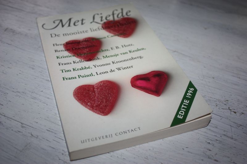 Bourgonje, Fleur Campert, Remco Dorrestein, Renate Hemmerechts, Kristien Hotz, F.B. Kellendonk, Frans Keulen, Mensje van, Krabbe, Tim Kroonenberg, Yvonne Pointl, Frans en Winter, Leon de - MET LIEFDE de mooiste liefdesverhalen