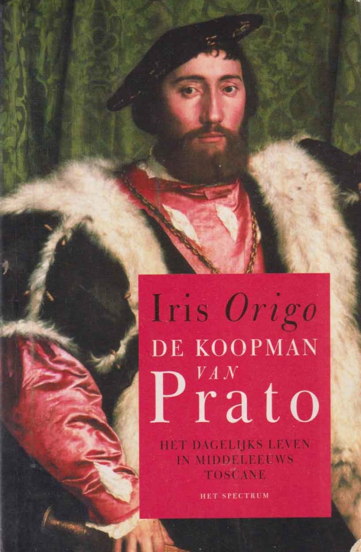 Origo, Iris - De koopman van Prato