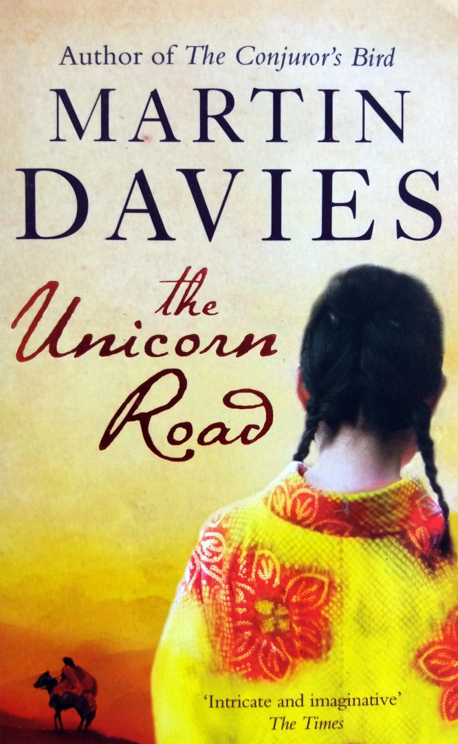 Davies, Martin - The Unicorn Road (ENGELSTALIG)