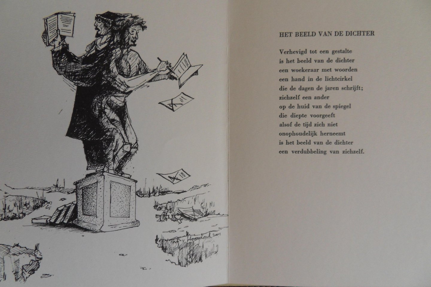Ramele, Ferrie van. [ Gesigneerd door de auteur en illustrator ]. - Het Beeld van de Dichter. [ Genummerd ex. 26 / 150 ].