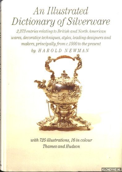 Newman, Harold - An illustrated Dictionary of Silverware