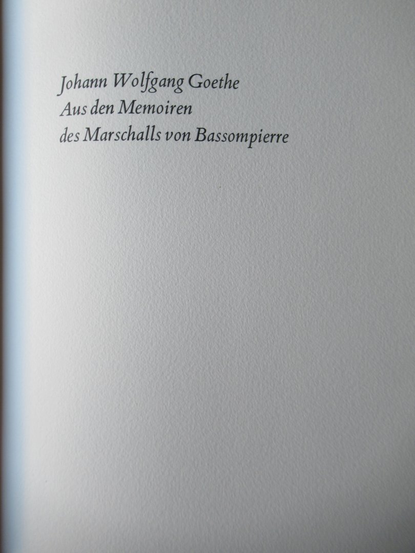 Goethe, Johann Wolfgang - Aus den Memoiren des Marschalls vom Bassompierre