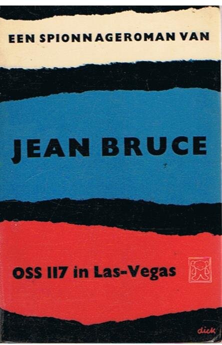 Bruce, Jean - OSS 117 in Las-Vegas