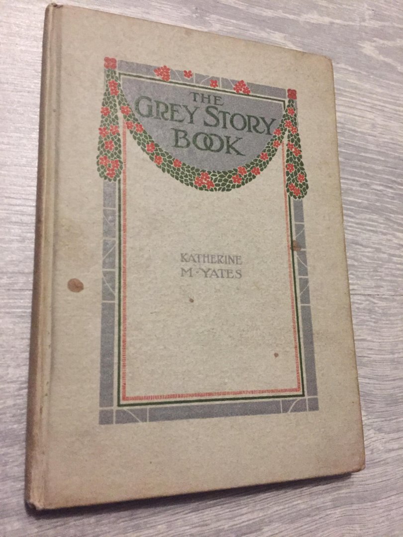 Katherine Yates - The Grey story Book