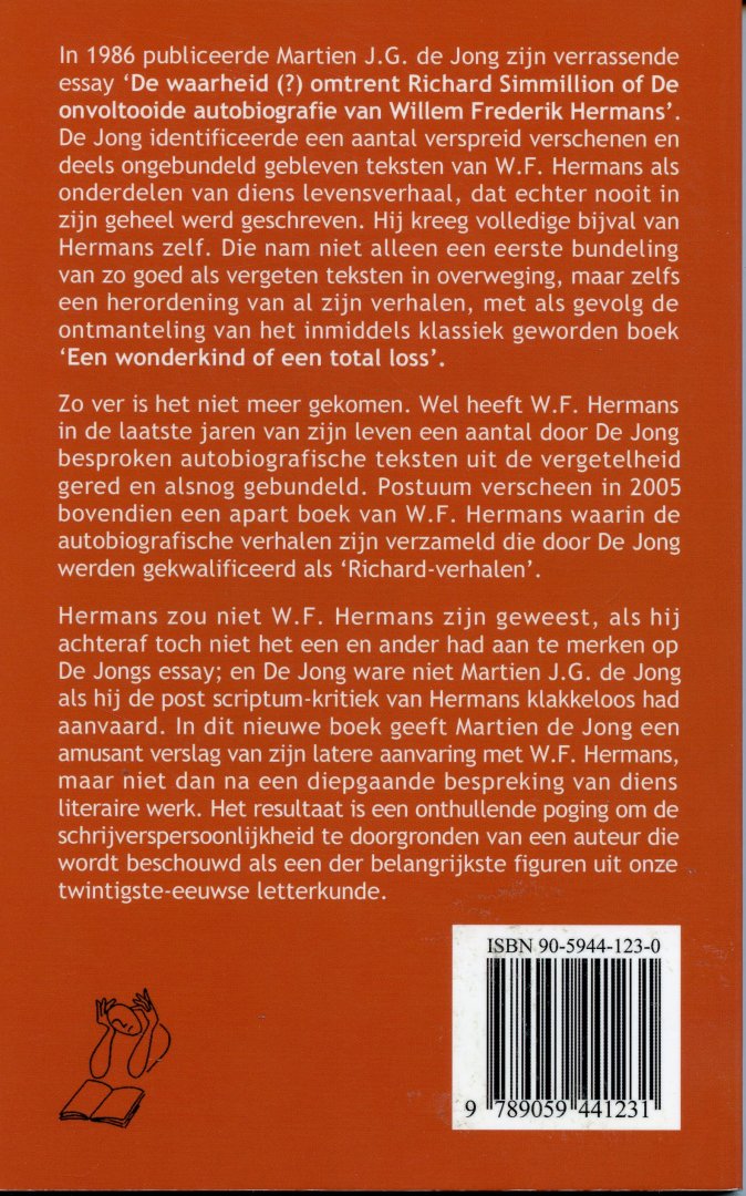 Jong, Martien J.G. de - Duivels plezier en satanisch medelijden. Het rancuneuze schrijven van Willem Frederik Hermans