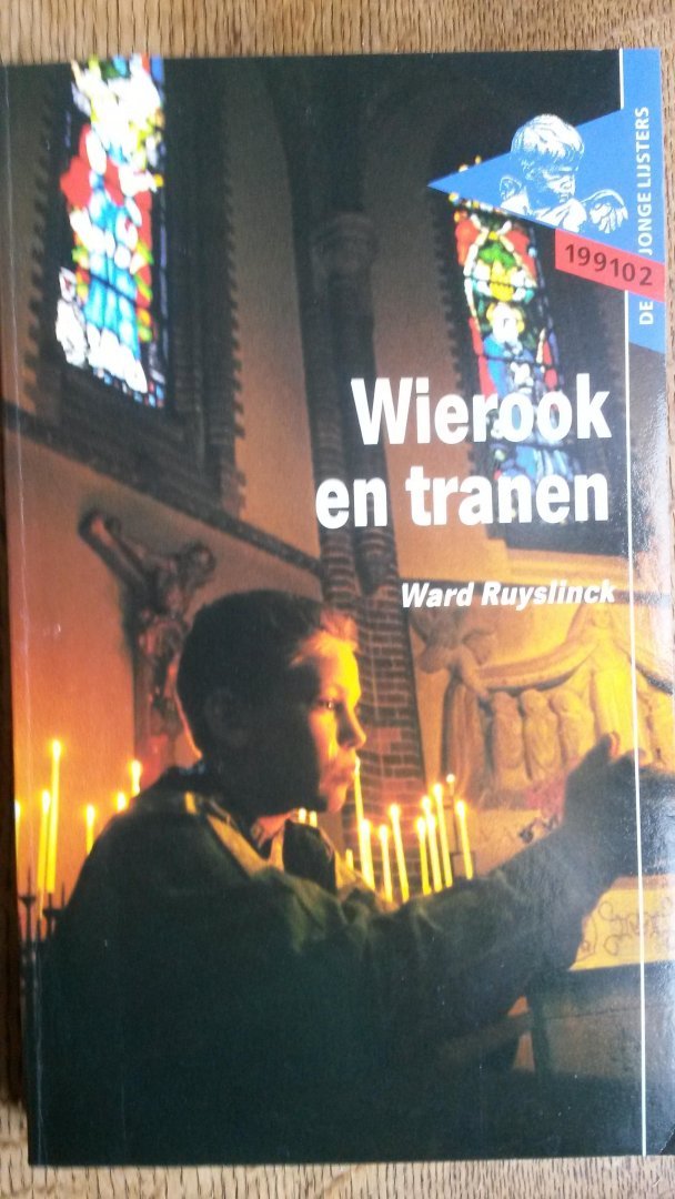 Ruyslinck - Wierook en tranen / druk 1