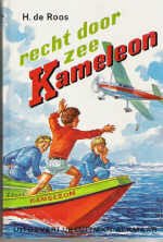 Roos, H. de - Recht door zee Kameleon (Z)
