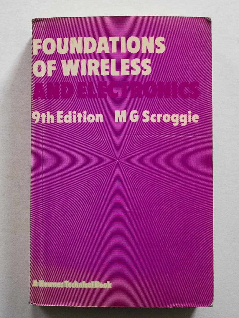 Scroggie, M.G. - Foundations of Wireless and Electronics