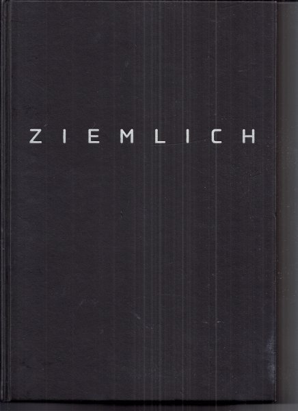 Klauke, J?rgen - ZIEMLICH. Tageszeichnungen 1979 -81.