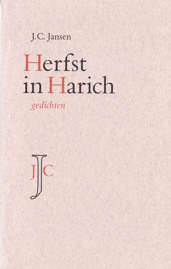 Jansen, J.C. - Herfst in Harich. Gedichten